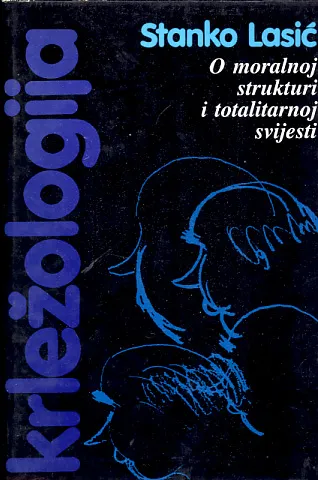 Krležologija, sv. II: O moralnoj strukturi i totalitarnoj svijesti