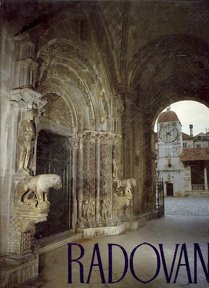 Radovan: portal katedrale u Trogiru