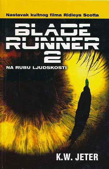 Blade Runner 2: na rubu ljudskosti