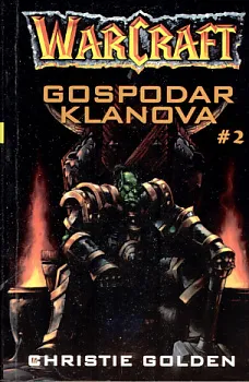 Warcraft: Gospodar klanova 2