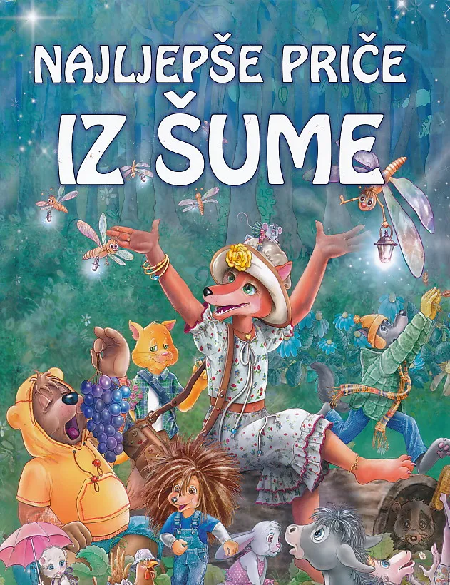Najljepše priče iz šume