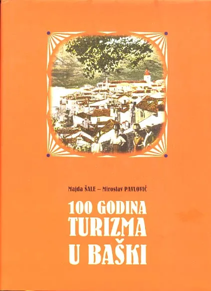 100 godina turizma u Baški
