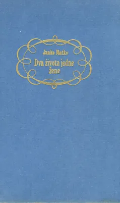 Dva života jedne žene