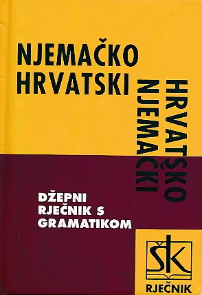Njemačko-hrvatski i hrvatsko-njemački džepni rječnik s gramatikom