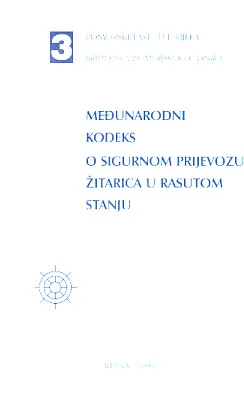 Međunarodni kodeks o sigurnom prijevozu žitarica u rautom stanju IMO 1991
