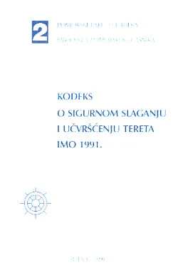 Kodeks o sigurnom slaganju i učvršćivanju tereta IMO 1991