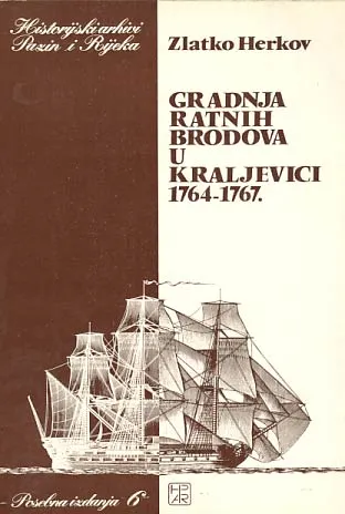 Gradnja ratnih brodova u Kraljevici 1764.-1767.