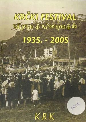 Krčki festival 1935.-2005.