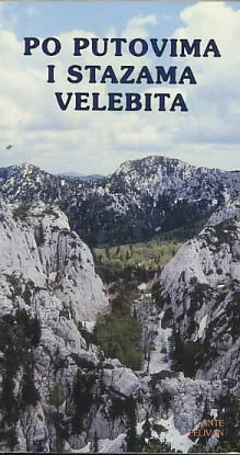 Po putovima i stazama Velebita