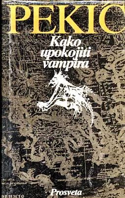Kako upokojiti vampira