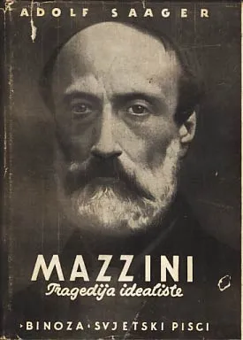 Mazzini - tragedija idealiste
