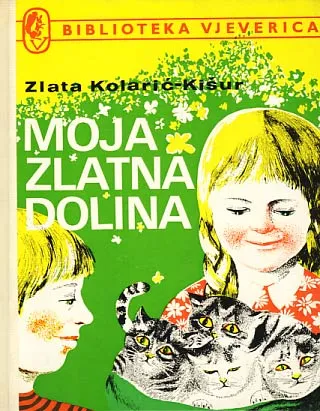 Moja zlatna dolina