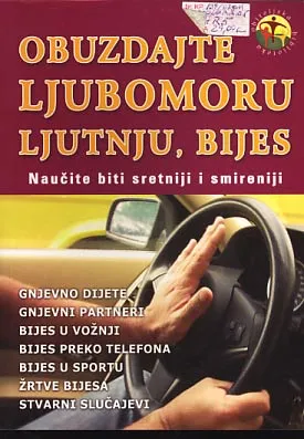 Obuzdajte ljubomoru, ljutnju i bijes