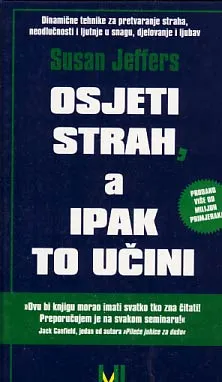 Osjeti strah, a ipak to učini