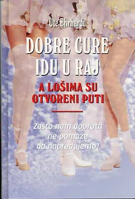 Dobre cure idu u raj, a lošima su otvoreni puti