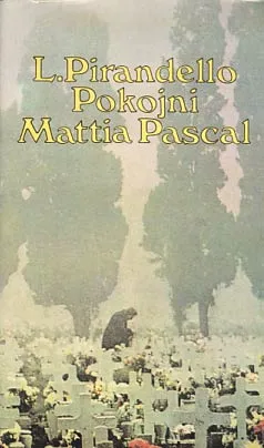 Pokojni Mattia Pascal