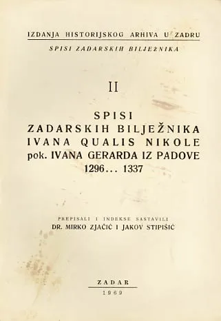 Spisi zadarskih bilježnika Ivana Qualis Nikole pok. Ivana gerarda iz Padove