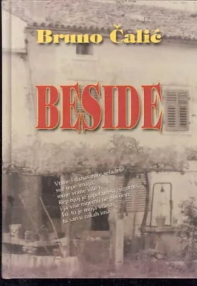 Beside