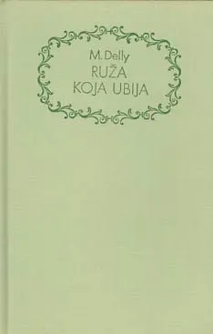 Ruža koja ubija