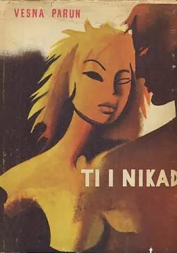 Ti i nikad