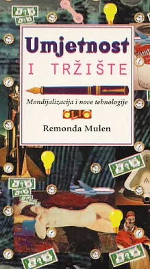 Umjetnost i tržište: mondijalizacija i nove tehnologije