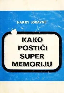 Kako postići super memoriju