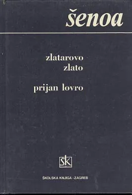Zlatarovo zlato; Prijan Lovro