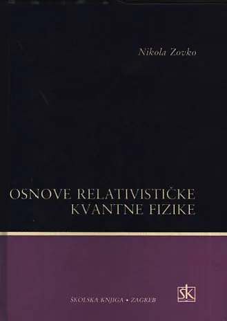 Osnove relativističke kvantne fizike