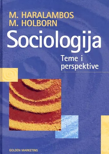 Sociologija - Teme i perspektive
