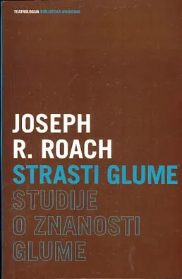 Strasti glume: studije o znanosti glume