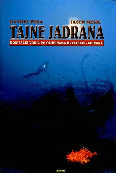 Tajne Jadrana: ronilački vodič po olupinama hrvatskog Jadrana
