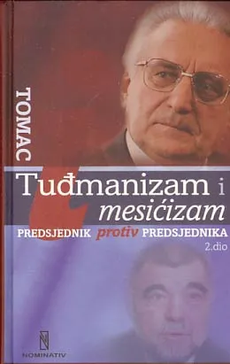 Tuđmanizam i mesićizam