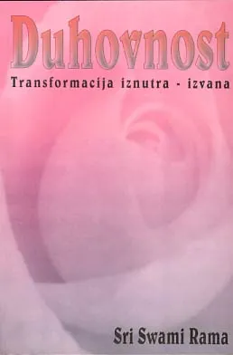 Duhovnost: transformacija iznutra-izvana