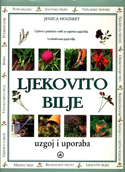 Ljekovito bilje - uzgoj i uporaba