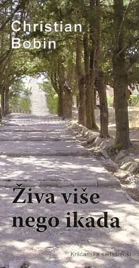 Živa više nego ikada