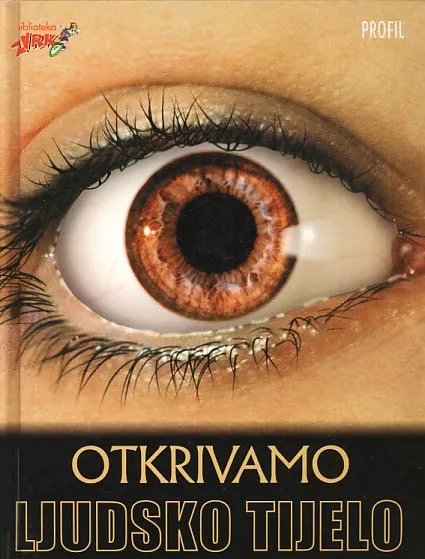Otkrivamo ljudsko tijelo