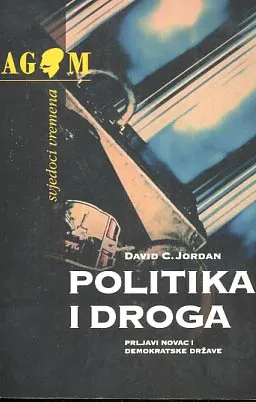 Politika i droga: prljavi novac i demokratske države