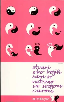 Stvari oko kojih sam se natezao sa svojom curom