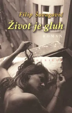 Život je gluh