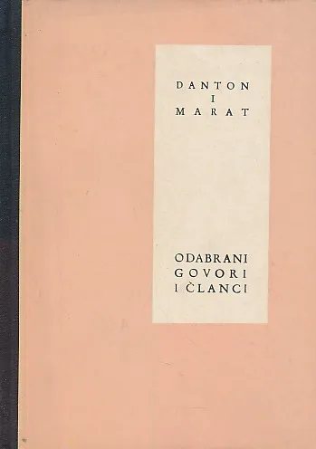 Danton i Marat - odabrani govori i članci