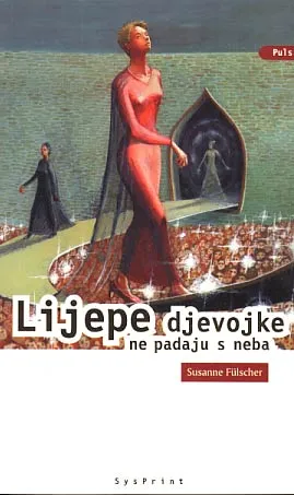 Lijepe djevojke ne padaju s neba