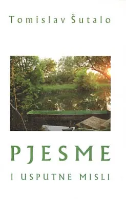 Pjesme i usputne misli