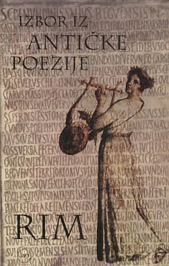 Izbor iz antičke poezije: Rim