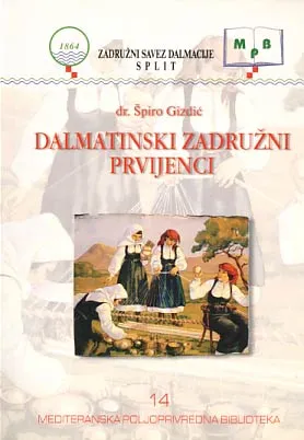 Dalmatinski zadružni prvijenci