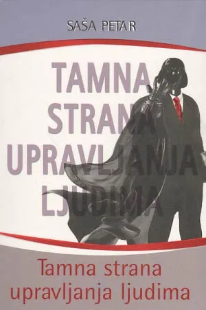 Tamna strana upravljanja ljudima