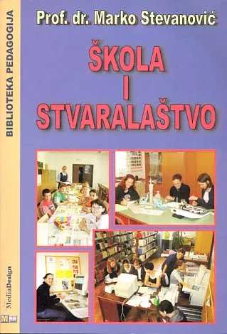 Škola i stvaralaštvo