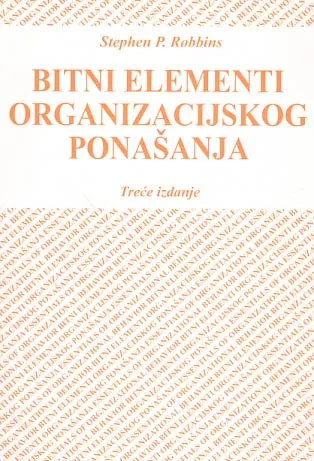 Bitni elementi organizacijskog ponašanja