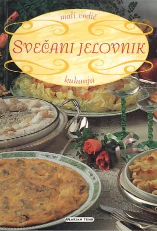Svečani jelovnik - mali vodič kuhanja