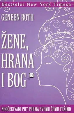 Žene, hrana i Bog