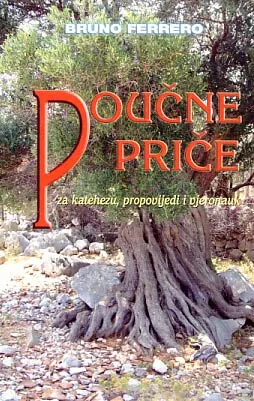 Poučne priče za katehezu, propovijedi i vjeronauk